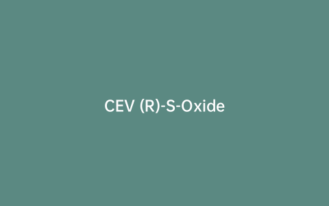 CEV (R)-S-Oxide