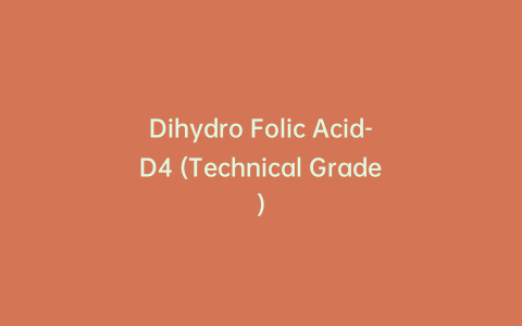 Dihydro Folic Acid-D4 (Technical Grade)