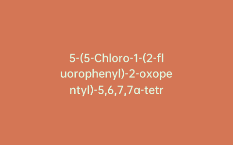 5-(5-Chloro-1-(2-fluorophenyl)-2-oxopentyl)-5,6,7,7a-tetrahydrothieno[3,2-c]pyridin-2(4H)-one