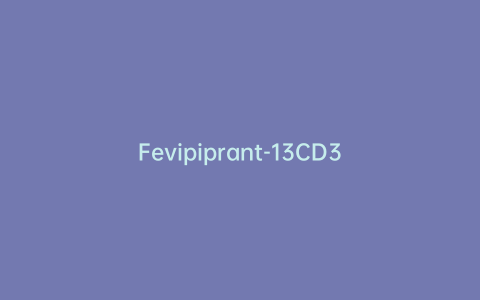 Fevipiprant-13CD3