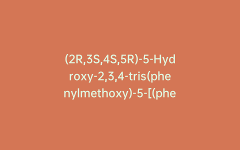 (2R,3S,4S,5R)-5-Hydroxy-2,3,4-tris(phenylmethoxy)-5-[(phenylmethoxy)methyl]-cyclohexanone