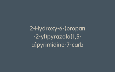 2-Hydroxy-6-(propan-2-yl)pyrazolo[1,5-a]pyrimidine-7-carboxylic Acid