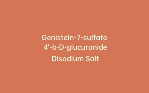 Genistein-7-sulfate 4’-b-D-glucuronide Disodium Salt