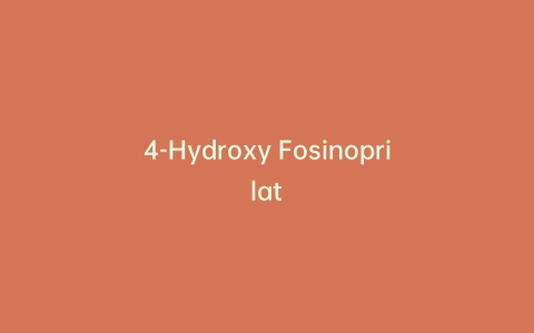 4-Hydroxy Fosinoprilat