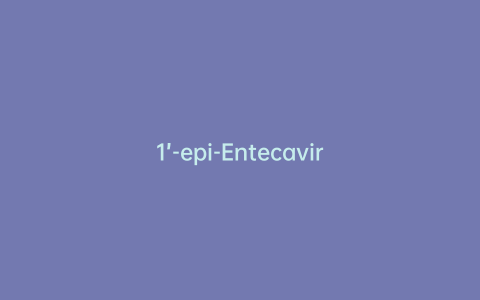 1’-epi-Entecavir