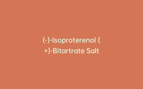 (-)-Isoproterenol (+)-Bitartrate Salt