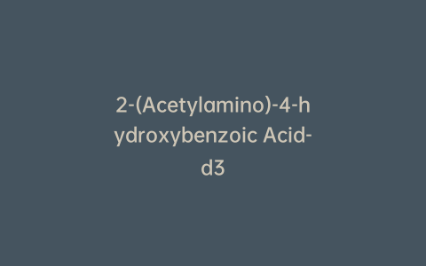 2-(Acetylamino)-4-hydroxybenzoic Acid-d3