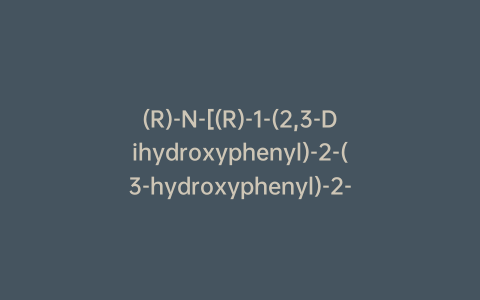 (R)-N-[(R)-1-(2,3-Dihydroxyphenyl)-2-(3-hydroxyphenyl)-2-oxoethyl]pyrrolidine-2-carboxamide