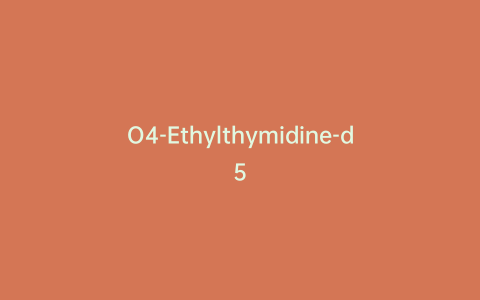 O4-Ethylthymidine-d5