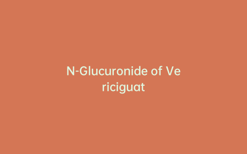 N-Glucuronide of Vericiguat