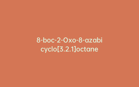 8-boc-2-Oxo-8-azabicyclo[3.2.1]octane