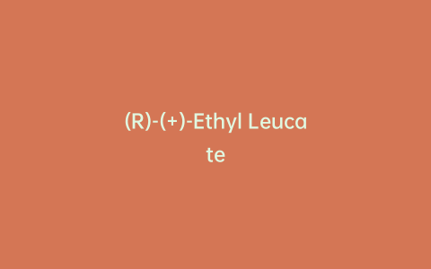 (R)-(+)-Ethyl Leucate