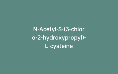 N-Acetyl-S-(3-chloro-2-hydroxypropyl)-L-cysteine