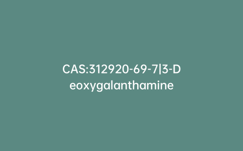 CAS:312920-69-7|3-Deoxygalanthamine