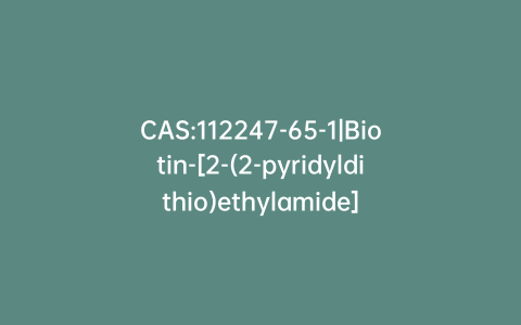 CAS:112247-65-1|Biotin-[2-(2-pyridyldithio)ethylamide]