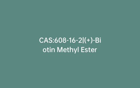 CAS:608-16-2|(+)-Biotin Methyl Ester