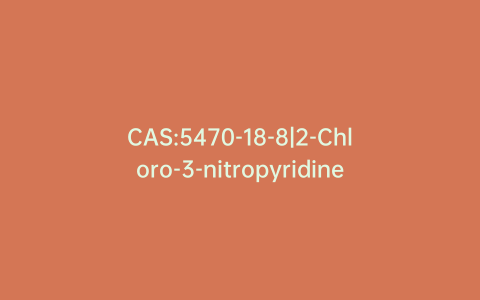 CAS:5470-18-8|2-Chloro-3-nitropyridine