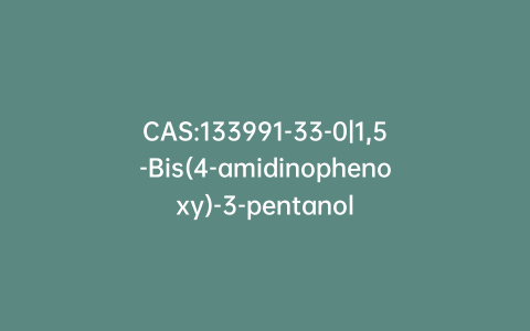 CAS:133991-33-0|1,5-Bis(4-amidinophenoxy)-3-pentanol