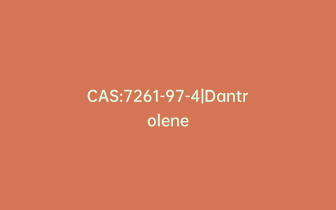 CAS:7261-97-4|Dantrolene