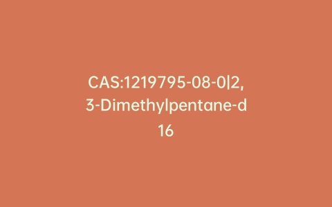 CAS:1219795-08-0|2,3-Dimethylpentane-d16