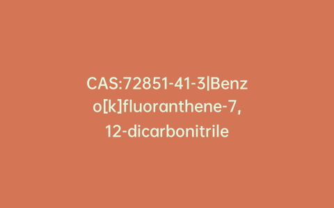 CAS:72851-41-3|Benzo[k]fluoranthene-7,12-dicarbonitrile