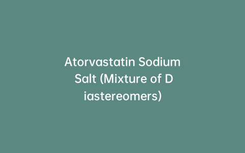 Atorvastatin Sodium Salt (Mixture of Diastereomers)