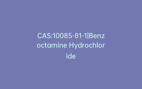 CAS:10085-81-1|Benzoctamine Hydrochloride