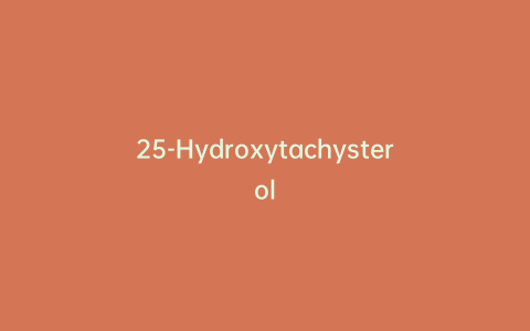 25-Hydroxytachysterol