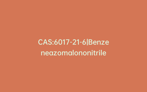 CAS:6017-21-6|Benzeneazomalononitrile