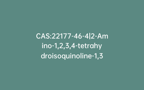 CAS:22177-46-4|2-Amino-1,2,3,4-tetrahydroisoquinoline-1,3-dione