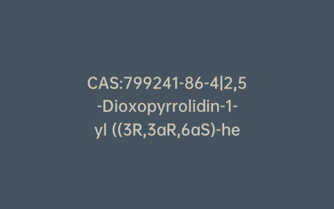 CAS:799241-86-4|2,5-Dioxopyrrolidin-1-yl ((3R,3aR,6aS)-hexahydrofuro[2,3-b]furan-3-yl) Carbonate