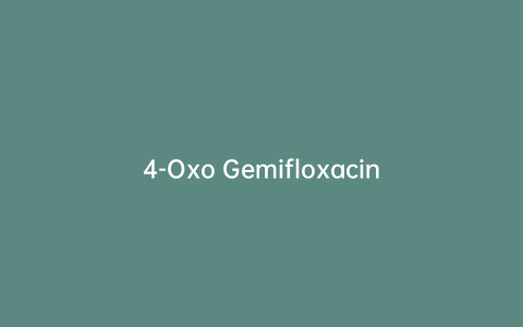 4-Oxo Gemifloxacin