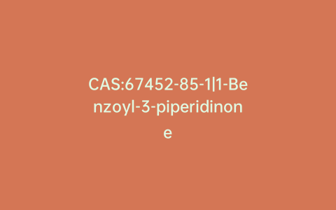 CAS:67452-85-1|1-Benzoyl-3-piperidinone