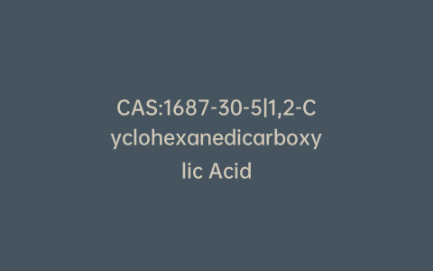 CAS:1687-30-5|1,2-Cyclohexanedicarboxylic Acid