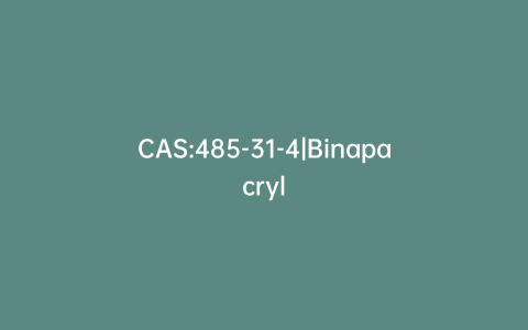 CAS:485-31-4|Binapacryl