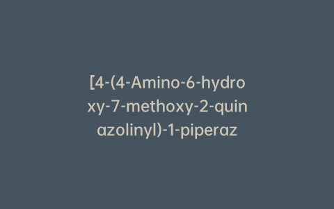 [4-(4-Amino-6-hydroxy-7-methoxy-2-quinazolinyl)-1-piperazinyl](tetrahydro-2-furanyl)methanone