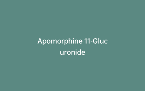 Apomorphine 11-Glucuronide