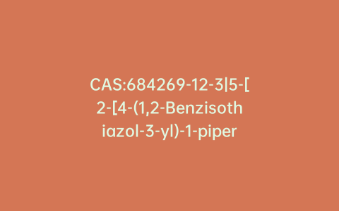 CAS:684269-12-3|5-[2-[4-(1,2-Benzisothiazol-3-yl)-1-piperazinyl]ethyl]-6-chloro-1,3-dihydro-3-(1-methylethylidene)-2H-indol-2-one