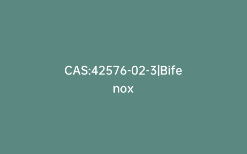 CAS:42576-02-3|Bifenox