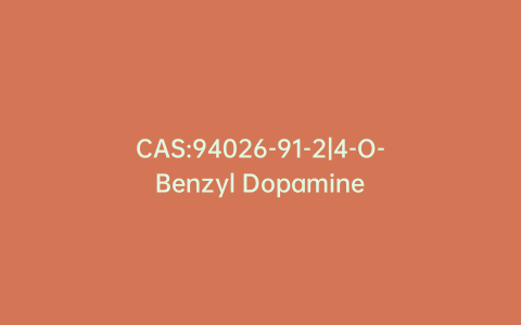 CAS:94026-91-2|4-O-Benzyl Dopamine