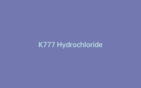 K777 Hydrochloride