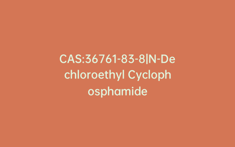 CAS:36761-83-8|N-Dechloroethyl Cyclophosphamide