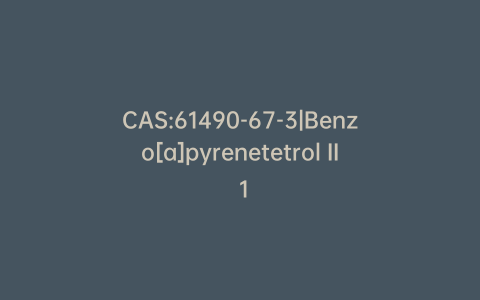 CAS:61490-67-3|Benzo[a]pyrenetetrol II 1