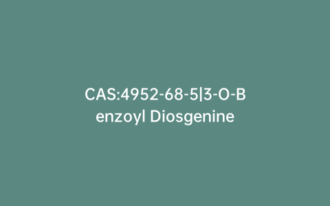 CAS:4952-68-5|3-O-Benzoyl Diosgenine