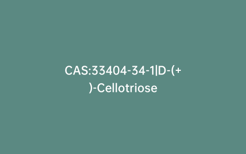 CAS:33404-34-1|D-(+)-Cellotriose