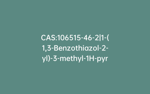 CAS:106515-46-2|1-(1,3-Benzothiazol-2-yl)-3-methyl-1H-pyrazol-5-ol