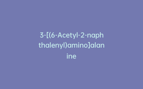 3-[(6-Acetyl-2-naphthalenyl)amino]alanine