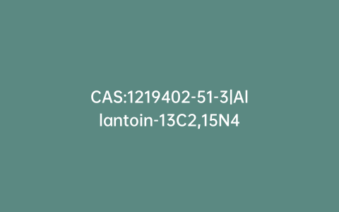 CAS:1219402-51-3|Allantoin-13C2,15N4