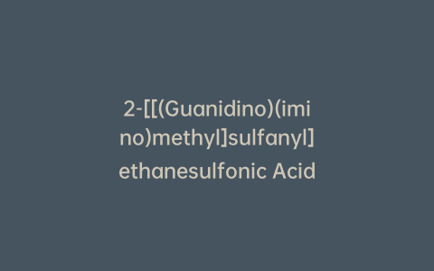 2-[[(Guanidino)(imino)methyl]sulfanyl]ethanesulfonic Acid-d4