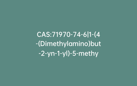 CAS:71970-74-6|1-(4-(Dimethylamino)but-2-yn-1-yl)-5-methylpyrrolidin-2-one